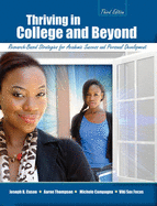Thriving in College and Beyond: Research-Based Strategies for Academic Success and Personal Development