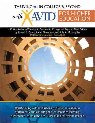 Thriving in College and Beyond with AVID for Higher Education - Center, Avid