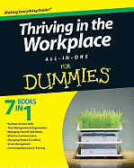 Thriving in the Workplace All-In-One for Dummies
