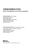 Thrombolysis: Basic Contributions and Clinical Progress - Haber, Edgar