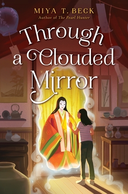 Through a Clouded Mirror - Beck, Miya T