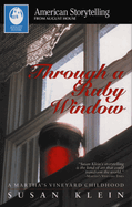 Through a Ruby Window