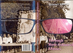 Through Rose-Coloured Glasses - Sillastu, Heinart, and Davies, Peter D. O (Editor), and Leman, Gordon (Editor)