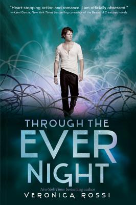 Through the Ever Night - Rossi, Veronica