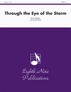 Through the Eye of the Storm: Conductor Score & Parts