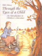 Through the Eyes of a Child: An Introduction to Children's Literature