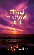 Through the Eyes of Faith