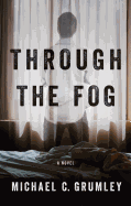 Through the Fog
