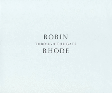 Through the Gate - Rhode, Robin