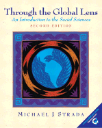 Through the Global Lens: An Introduction to the Social Sciences