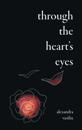 Through the Heart's Eyes: Illustrated Love Poems