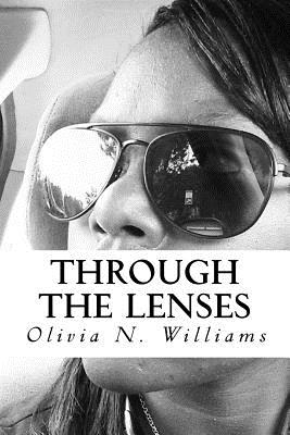 Through the Lenses - Williams, Olivia N