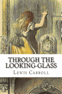 Through the Looking-Glass