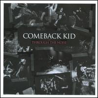 Through the Noise [17 Tracks] - Comeback Kid