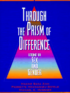 Through the Prism of Difference: Readings on Sex and Gender