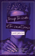 Through the Realm of the Vacant Prince: A Queer Poetry Collection