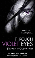Through Violet Eyes: Number 1 in series
