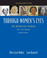 Through Women's Eyes, Volume One: An American History with Documents: To 1900