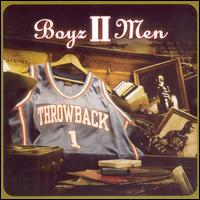 Throwback - Boyz II Men