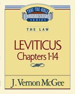 Thru the Bible Vol. 06: The Law (Leviticus 1-14): 6