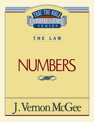 Thru the Bible Vol. 08: The Law (Numbers): 8 - McGee, J Vernon
