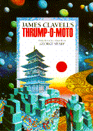 Thrump-O-Moto - Clavell, James
