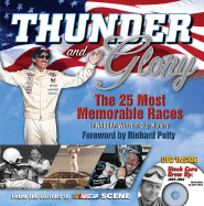 Thunder and Glory: The 25 Most Memorable Races in NASCAR Winston Cup History