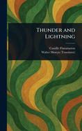 Thunder and Lightning