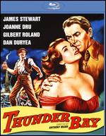 Thunder Bay [Blu-ray] - Anthony Mann