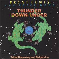 Thunder Down Under - Brent Lewis