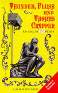 Thunder, Flush and Thomas Crapper: An Encyclopedia