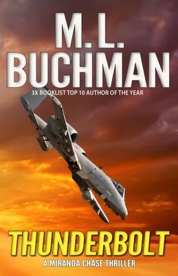 Thunderbolt: an NTSB / military technothriller - Buchman, M L