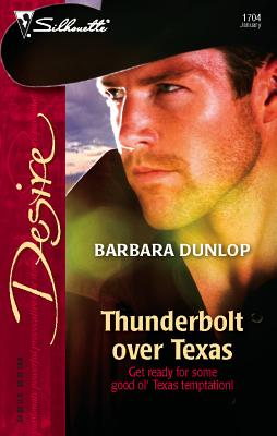 Thunderbolt Over Texas - Dunlop, Barbara