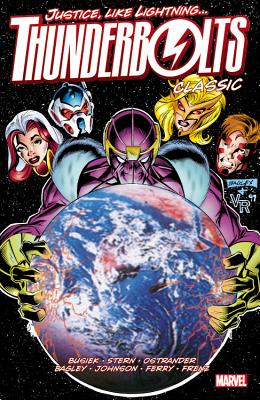 Thunderbolts Classic, Volume 2 - Busiek, Kurt (Text by), and Stern, Roger (Text by), and Ostrander, John (Text by)