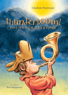 Thunderboom!: Poems for Everyone