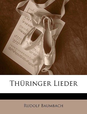 Thuringer Lieder - Baumbach, Rudolf