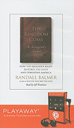 Thy Kingdom Come: An Evangelical's Lament