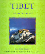 Tibet: Life, Myth and Art