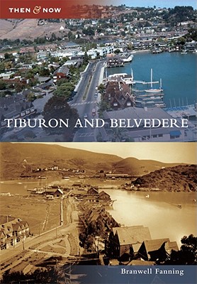 Tiburon and Belvedere - Fanning, Branwell