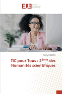TIC pour Tous: 2?me des Humanit?s scientifiques