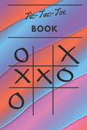 Tic Tac Toe Book: 110 Game Sheets