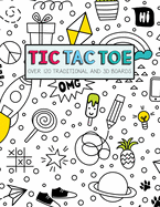 Tic Tac Toe- Over 120 Traditional and 3D Boards: Jumbo format game book for Kids and Adults!