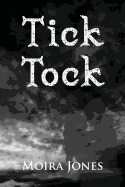 Tick Tock: Tara stabs John, she cannot forgive him. John, a victim of his past does something that will destroy him and those closest to him. Broke and desperate Tara turns to Leon but at what price. Love betrayal murder was their destiny from the moment