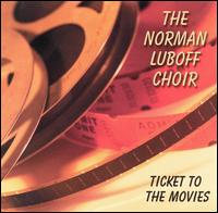 Ticket to the Movies - Norman Luboff Choir