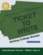 Ticket to Write: Writing College Essays, MLA Update Edition