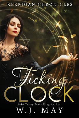 Ticking Clock: Paranormal Fantasy Fae Fairy Young Adult/New Adult Romance - May, W J