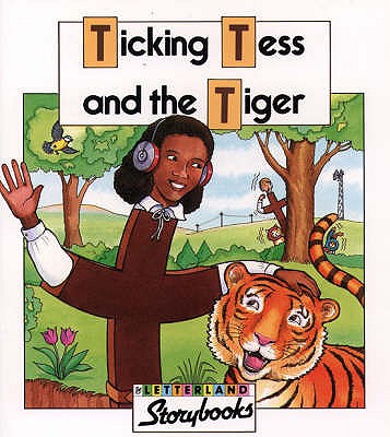 Ticking Tess and the Tiger - Laslett, Stephanie, and Wendon, Lyn