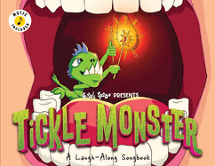 Tickle Monster: A Laugh-Along Songbook