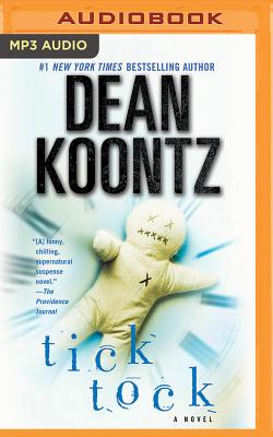 Ticktock - Koontz, Dean, and Halstead, Graham (Read by)