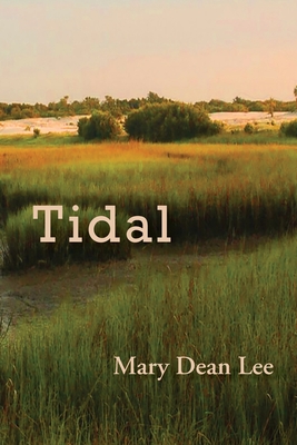 Tidal - Lee, Mary Dean